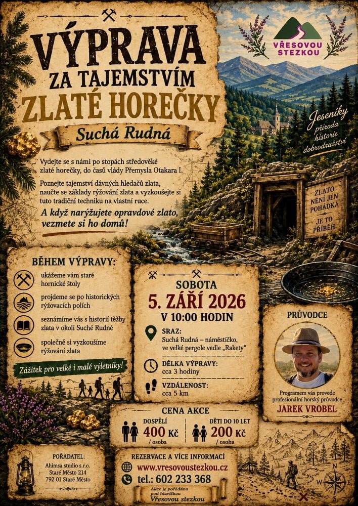 Výprava za tajemstvím zlaté horečky Suchá Rudná